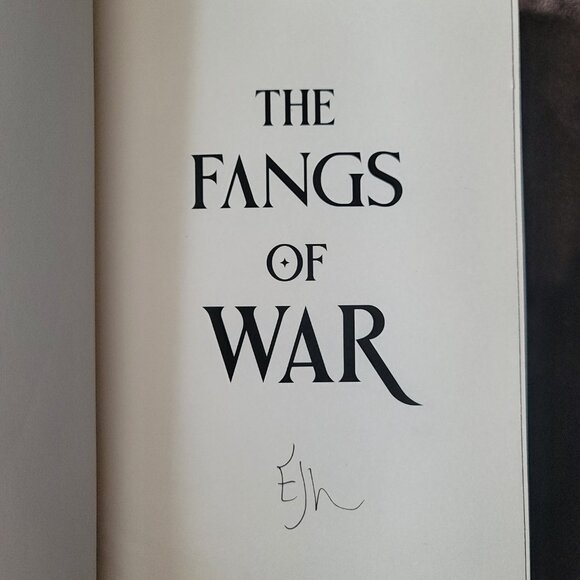 **NEW & SIGNED** The Fangs of War by E. J. Doble, Page & Wick edition, edges, HC - Picture 3 of 14